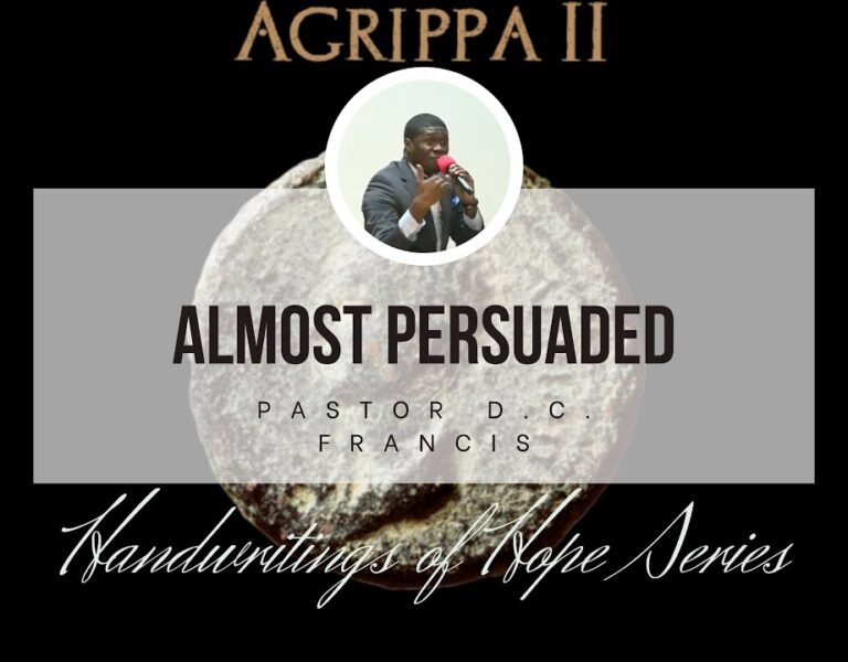 Downsview SDA – Almost Persuaded – Evangelist D.C. Francis