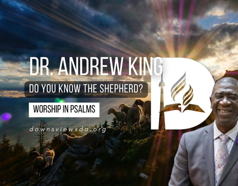 Do you know the Shepherd? – Dr. Andrew King
