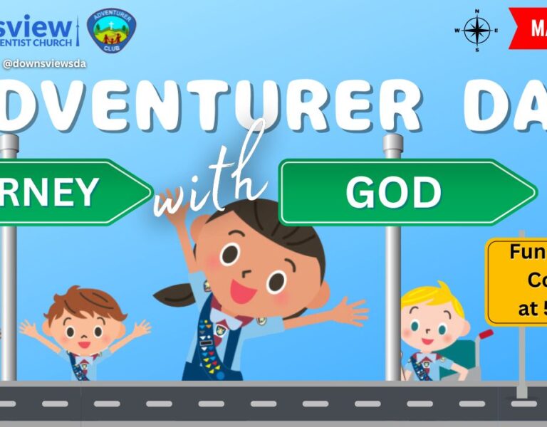 Adventurer Day – If You Don’t I Won’t