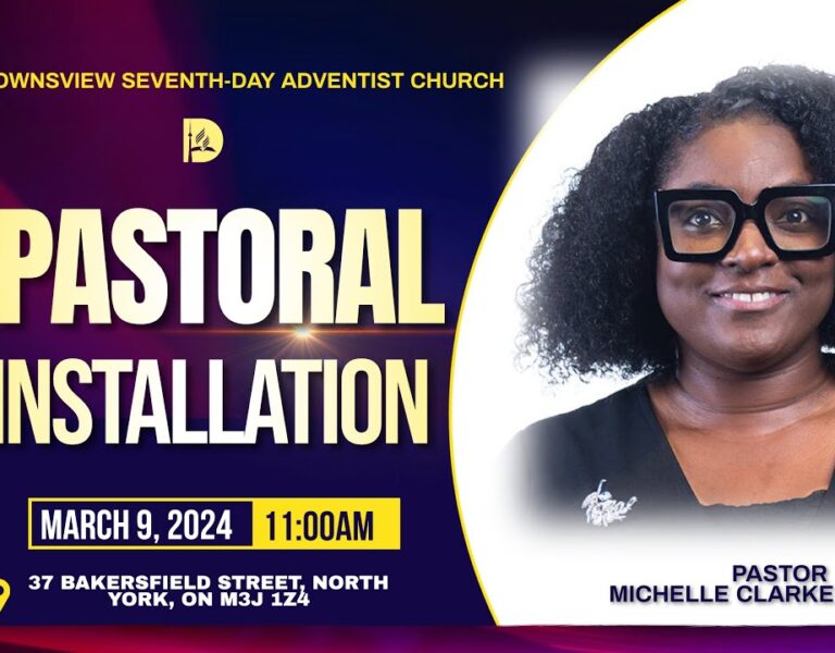 Downsview SDA Church – Called to Pray & Never Give Up – Pr. Michelle Clarke