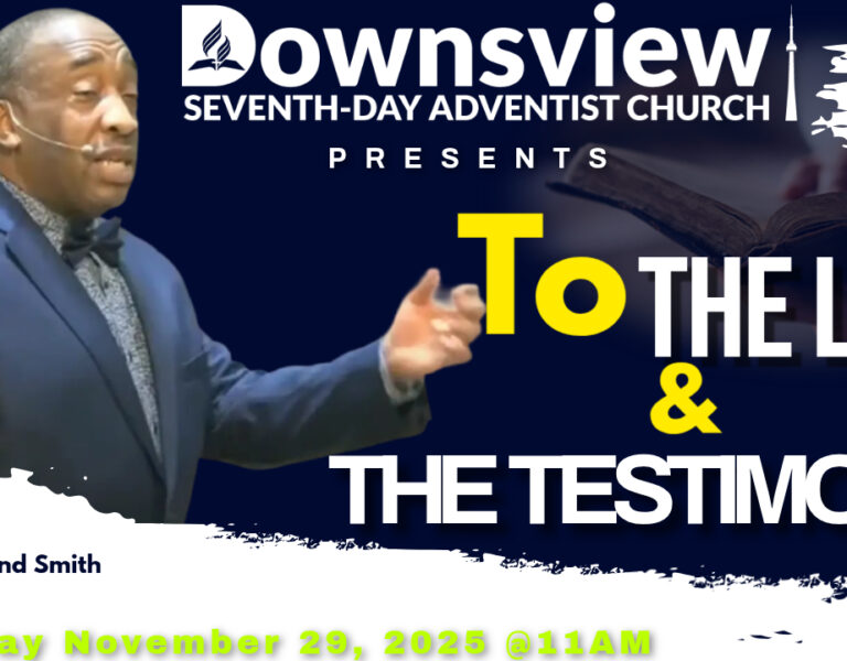 To The Law and The Testimony