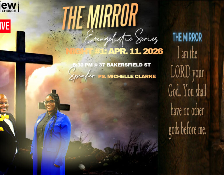 Night #2-The Mirror | “Graven Images” | Speaker: Ps. Wallin O’Connor