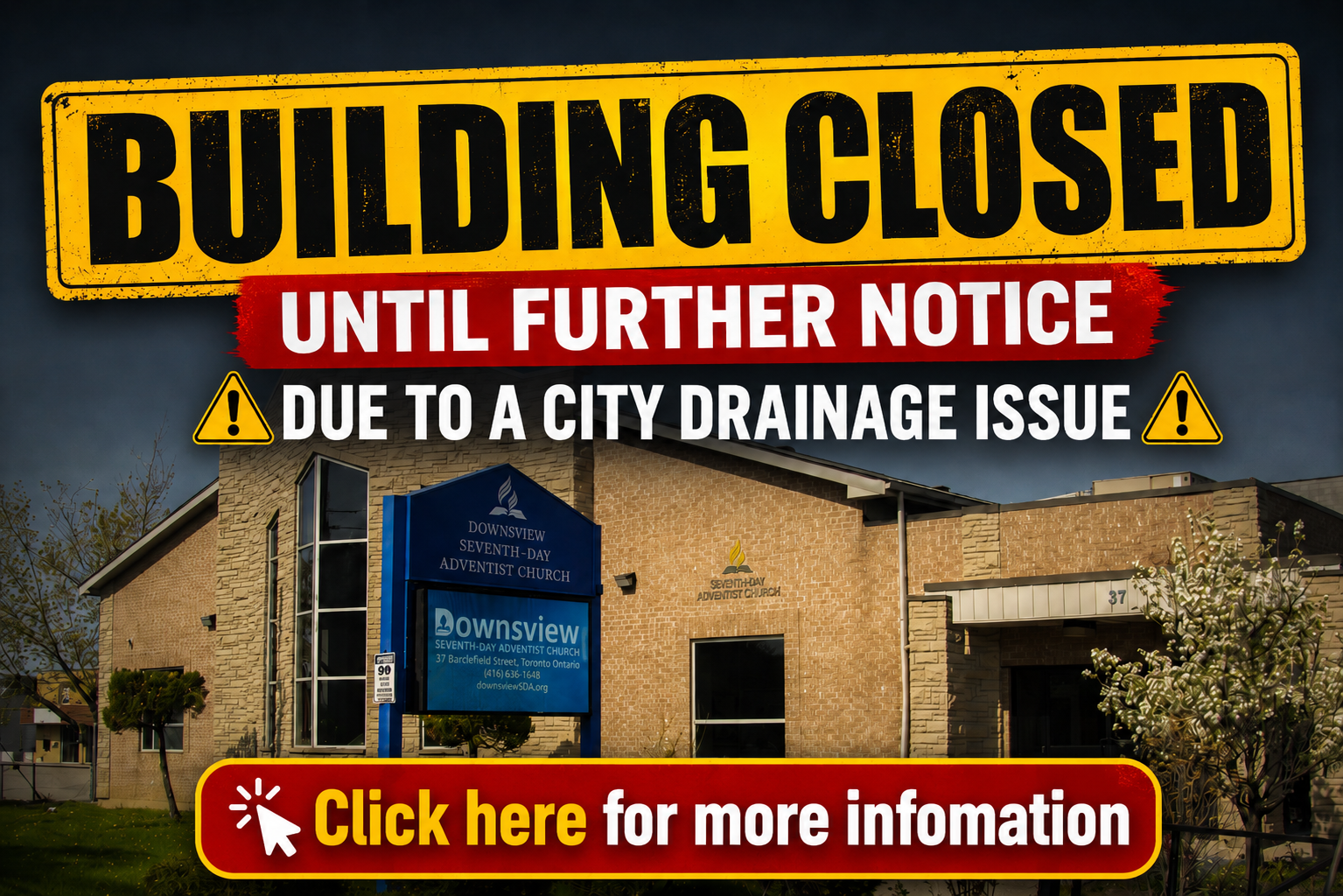 Building closed due to drainage issue.